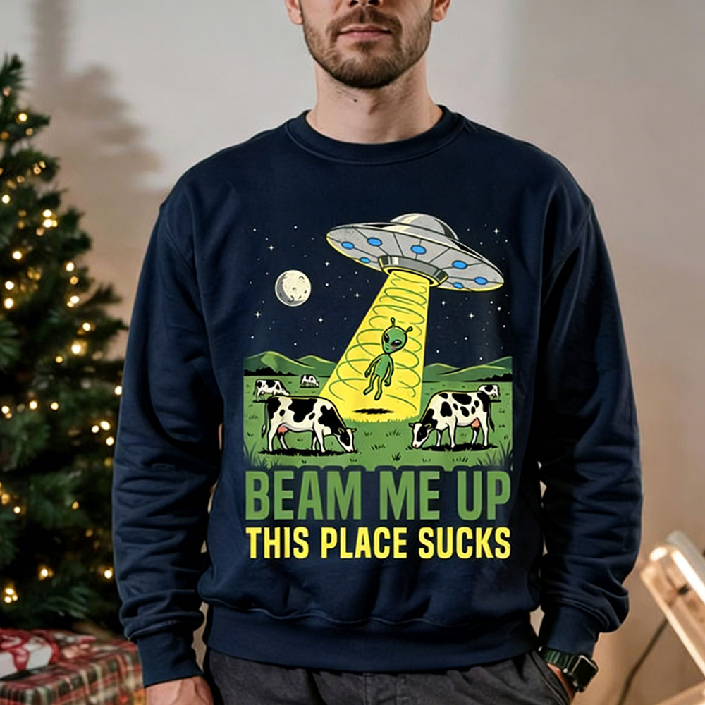 Beam Me Up This Place Sucks Me - Winter Clothing Quotes recension och pris